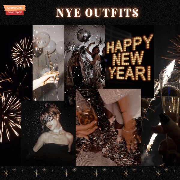 NYE Outfits - AnotherChill